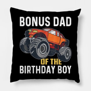 Bonus Dad Of The Birthday Boy Monster Truck Birthday Pillow