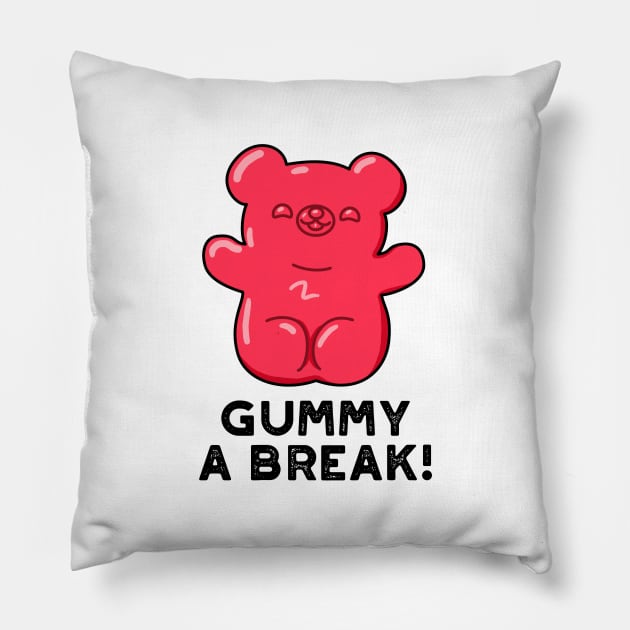 Gummy A Bread Cute Candy Pun Pillow by punnybone