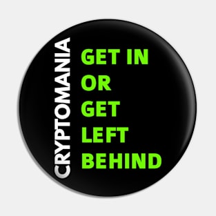 Cryptomania Pin