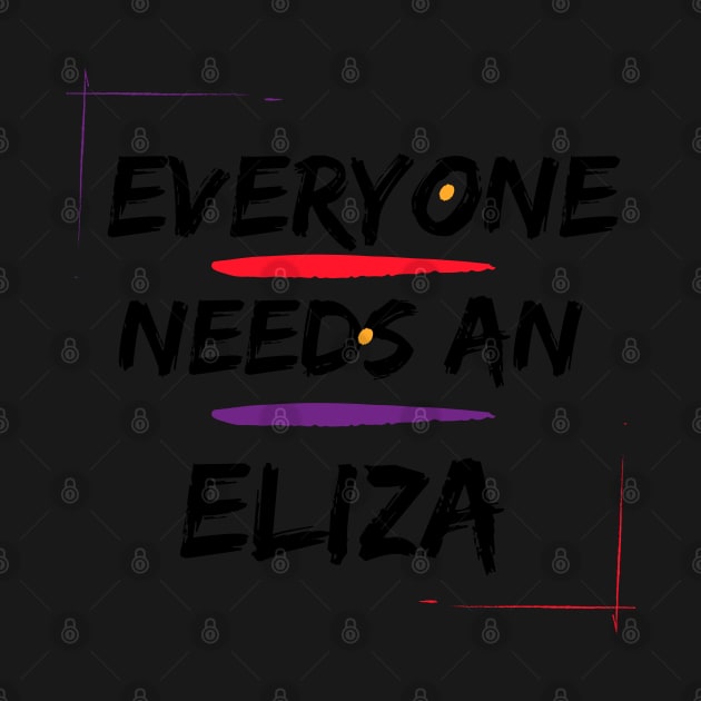 Eliza Name Design Everyone Needs An Eliza by Alihassan-Art