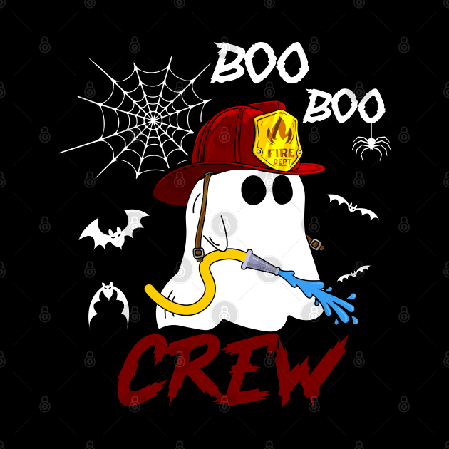 Boo Boo Crew Fireman Firefighters by  Funny .designs123