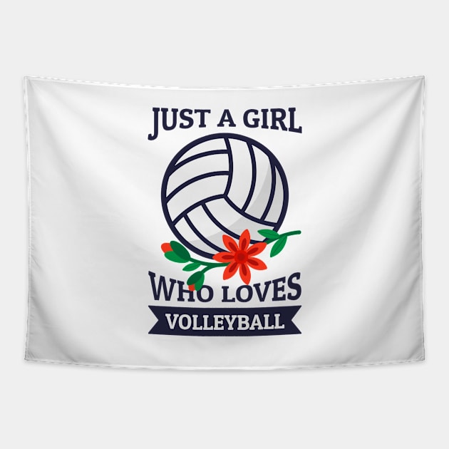 Just A Girl Who Loves Volleyball Tapestry by ZnShirt