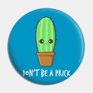 Rude Cactus Pin