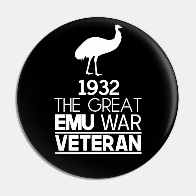 1932: The Great Emu War Veteran Pin by artsylab