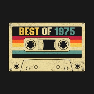 Best Of 1975 48th Birthday Gifts Cassette Tape Vintage T-Shirt