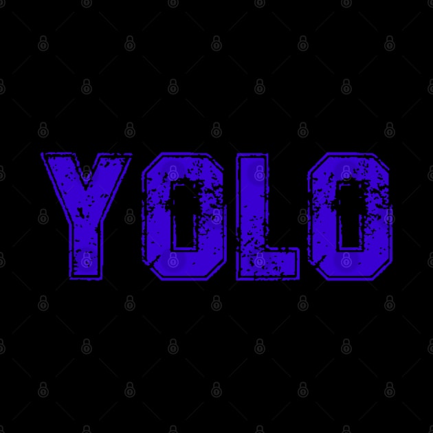 YOLO by Yeaha