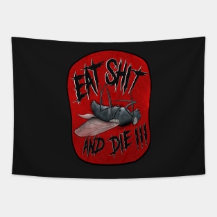 Eat Shit and Die ! Tapestry