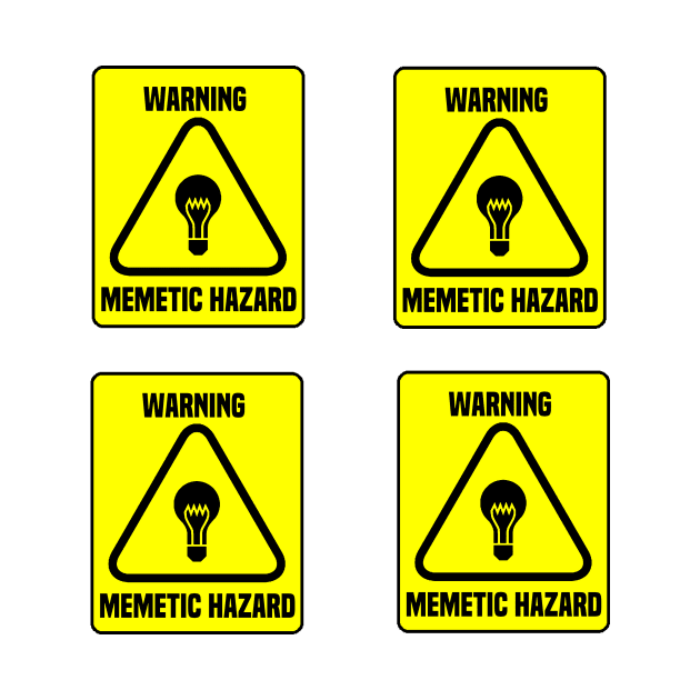 Warning Memetic Hazard Sticker SCP Foundation by Mellowdellow