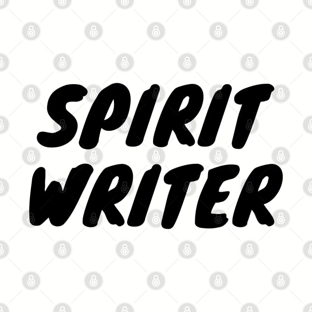 Spirit Writer black by CasualTeesOfFashion