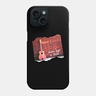 ANOTHER NIGHT IN AUSTIN Phone Case