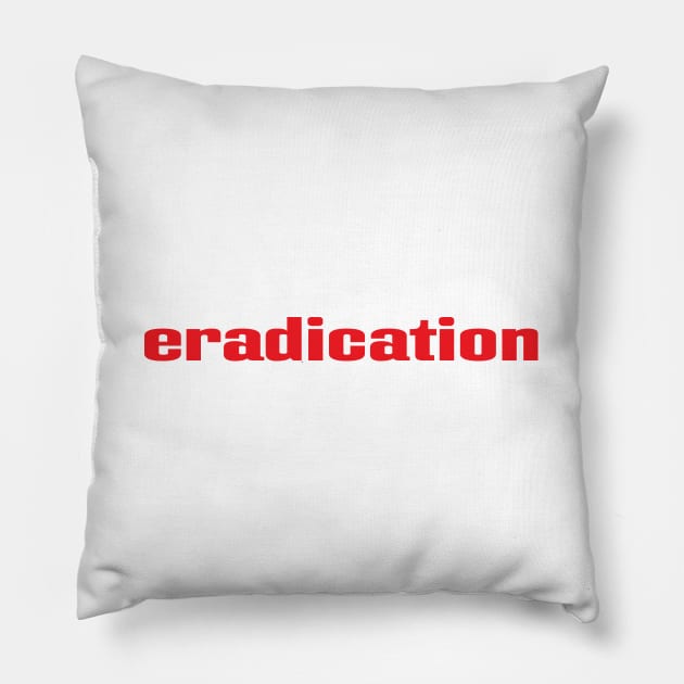 Eradication Pillow by ProjectX23 Orange