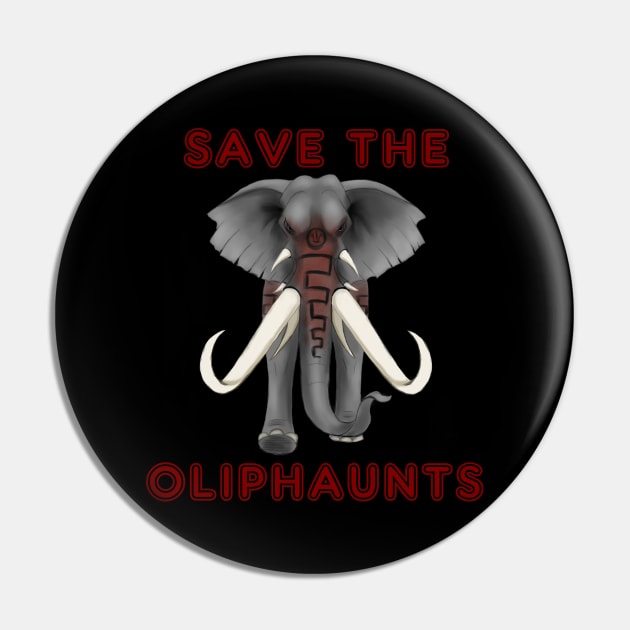 Save the Oliphaunts Pin by ladygelfling