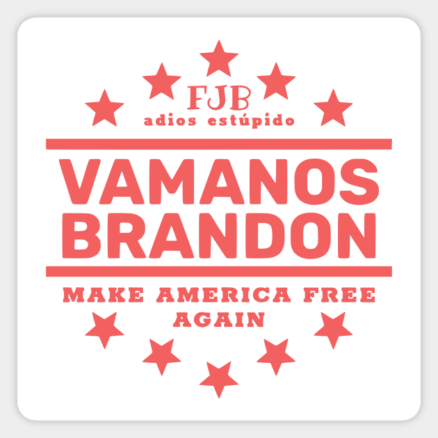 Vamanos Brandon RT - Funny - Sticker