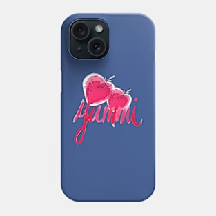 Strawberries "Yummi" Phone Case