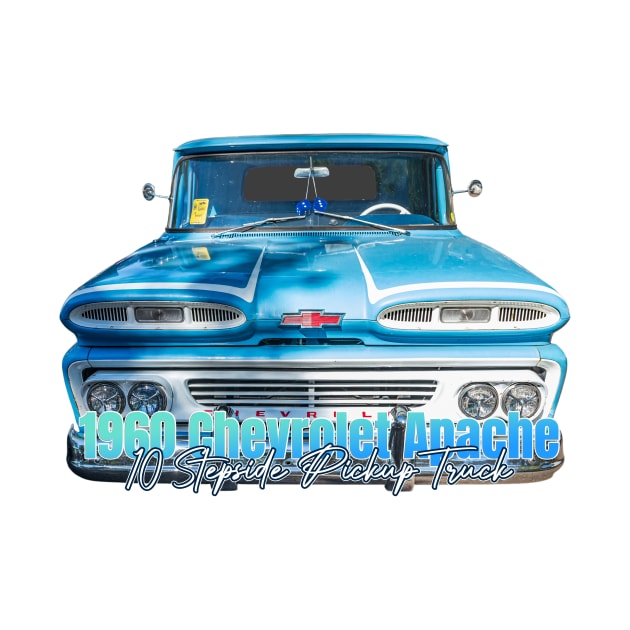 1960 Chevrolet Apache 10 Stepside Pickup Truck by Gestalt Imagery