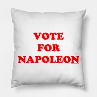 Vote For Napoleon Pillow