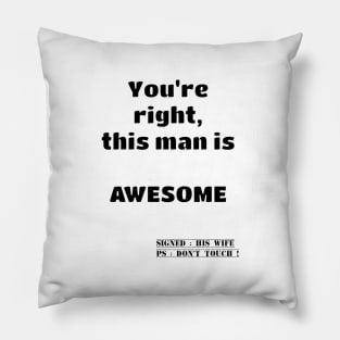 Humour marriage awesome man Pillow