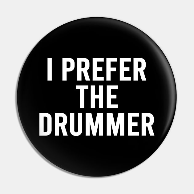 I prefer the Drummer Band Concert Pin by DragonTees