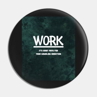 Work Pin