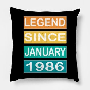 LEGEND SINCE JANUARY 1986 Pillow