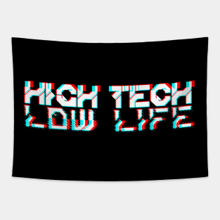 Cyberpunk High Tech Low Life Tapestry