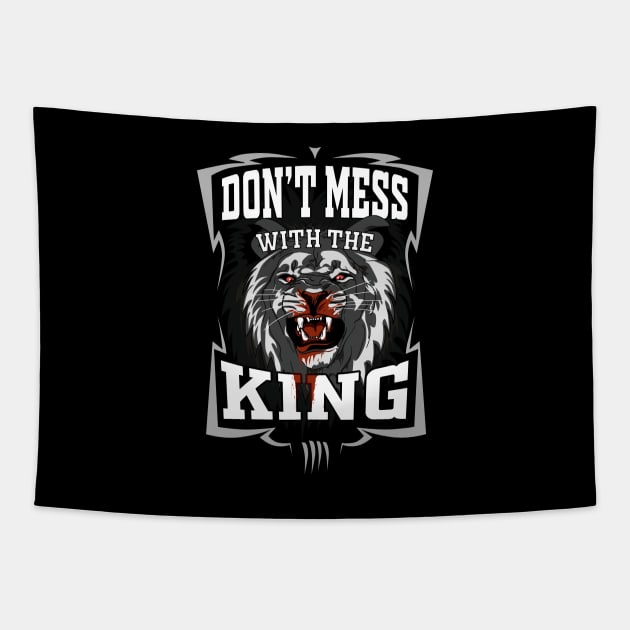 Dont mess with the King Tapestry by CrimsonsDesign