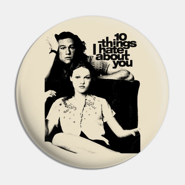 10 Things I Hate About You Black Stencil Pin by Tentacle Castle