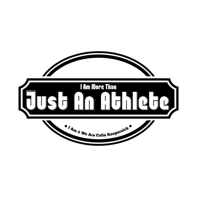 I Am More Than Just An Athlete by Afroditees