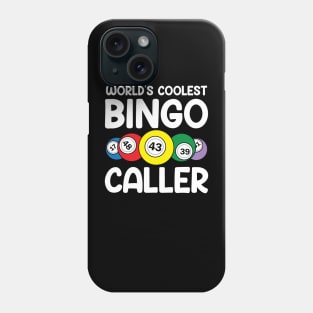 World's Coolest Bingo Caller Phone Case