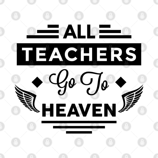 All Teachers Go To Heaven by TheArtism