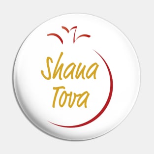 Rosh Hashanah Greeting SHANA TOVA Pin
