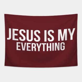 Jesus Is My Everything Cool Motivational Christian Tapestry