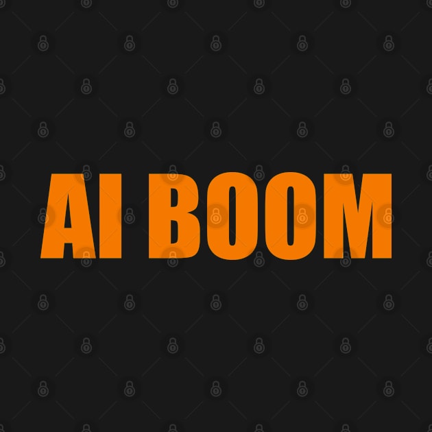 Ai boom, intelligence inspired. by Toozidi T Shirts