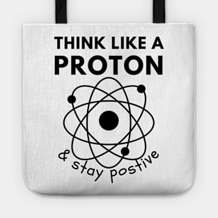 Think like a Proton Tote