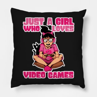 Just A Girl Who Loves Video Games - Cute Gamer Girl Gift print Pillow