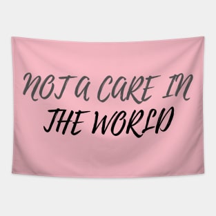 Not A Care In The World Tapestry