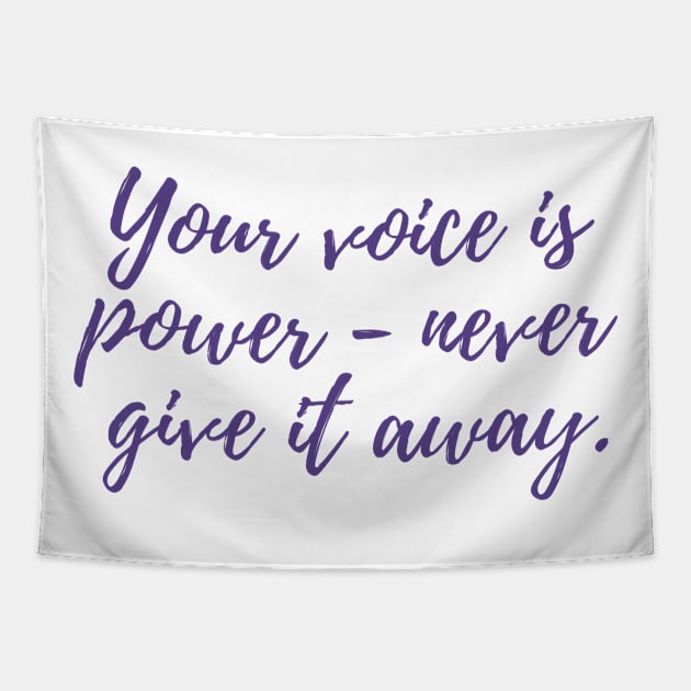 Your Voice is Power Tapestry by ryanmcintire1232