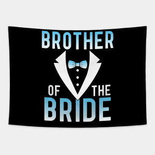 Brother Of The Bride Groom Husband Wife Wedding Married Day Tapestry