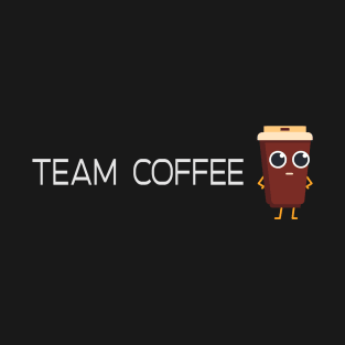 Team Coffee T-Shirt