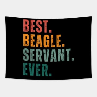 Best Beagle Servant Ever! Embrace the Joy of Being a Devoted Companion to Beagles Tapestry