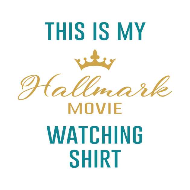 Hallmark Movie Shirt by Mobykat