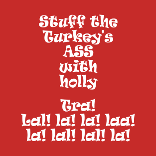 Stuff the Turkey T-Shirt