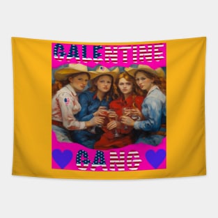 Galentines gang vintage party Tapestry