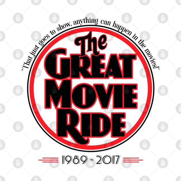 The Great Movie Ride 1989-2017 by KellyDesignCompany