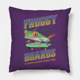 Cute and Funny Froggy Boards with a Red eyed Tree Frog riding a skateboard having a jumpy bumpy good time Pillow