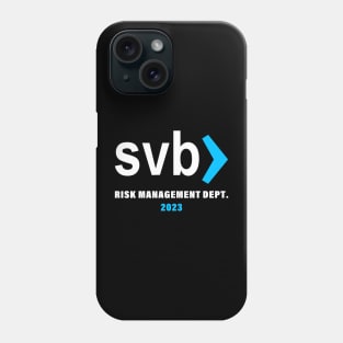 svb risk management department Phone Case