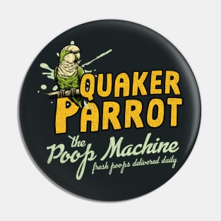 Quaker Parrot The Poop Machine Pin