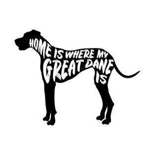 Great Dane, Home Is Where My T-Shirt