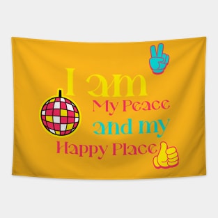 I am My Peace and my Happy Place Tapestry