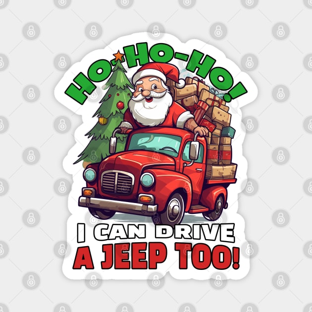 Even Santa drives a jeep! Magnet by mksjr